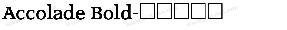 Accolade Bold字体转换